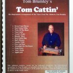 Tom Brumley – Tom Cattin’ Tab Book