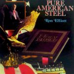 Ron Elliott – Pure American Steel – CD