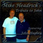 Mike Headrick & John Hughey – Tribute To John Hughey CD