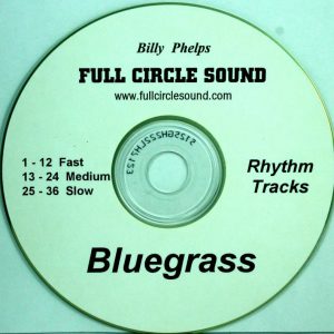 Billy Phelps – Bluegrass Jamming Tracks RT CD