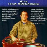 Ivan Rosenberg – Introductory Dobro Instructional – DVD