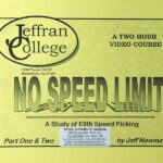 Jeff Newman – No Speed Limit – Parts 1 & 2